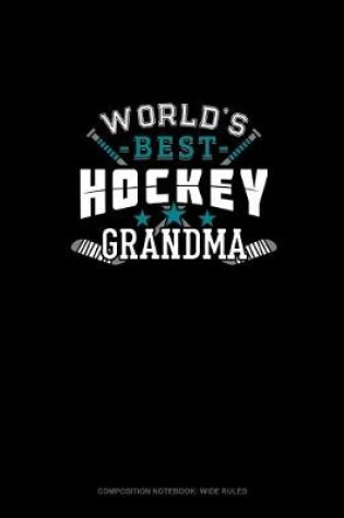 Cover of World's Best Hockey Grandma