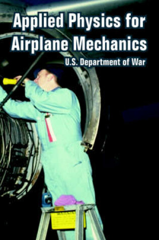 Cover of Applied Physics for Airplane Mechanics