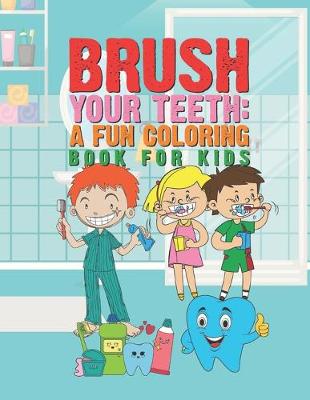 Book cover for Brush Your Teeth
