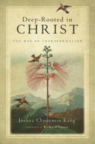 Cover of Deep-Rooted in Christ