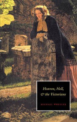 Book cover for Heaven, Hell, and the Victorians