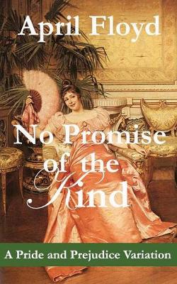 Book cover for No Promise of the Kind