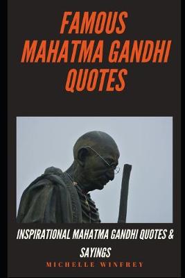 Cover of Famous Mahatma Gandhi Quotes