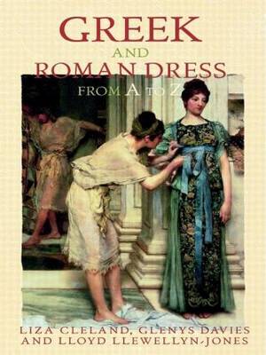 Cover of Greek and Roman Dress from A to Z