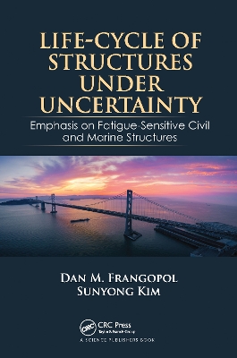 Book cover for Life-Cycle of Structures Under Uncertainty