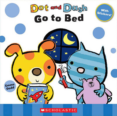 Book cover for Dot and Dash Go to Bed