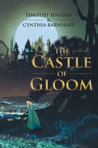 Cover of The Castle of Gloom