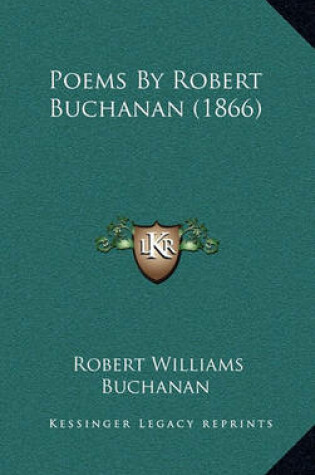 Cover of Poems by Robert Buchanan (1866)