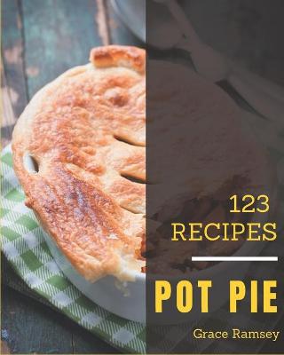 Book cover for 123 Pot Pie Recipes