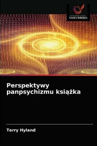 Cover of Perspektywy panpsychizmu książka