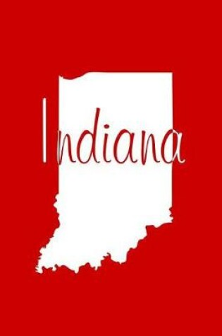 Cover of Indiana - Red Lined Notebook with Margins