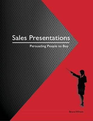 Book cover for Sales Presentations: Persuading People to Buy
