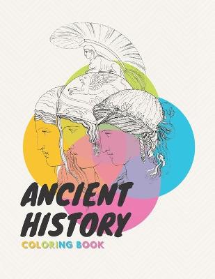 Cover of Ancient History Coloring Book