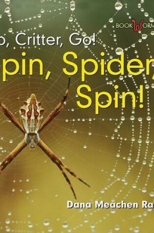 Cover of Spin, Spider, Spin!