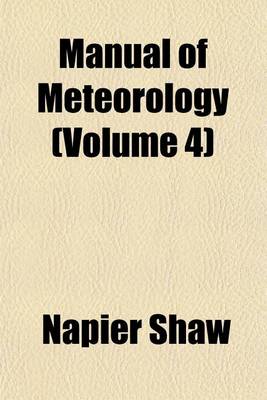 Book cover for Manual of Meteorology (Volume 4)