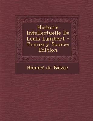 Book cover for Histoire Intellectuelle de Louis Lambert