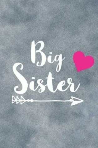 Cover of Big Sister Cute Funny Book