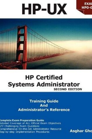 Cover of HP Certified Systems Administrator (2nd Edition)