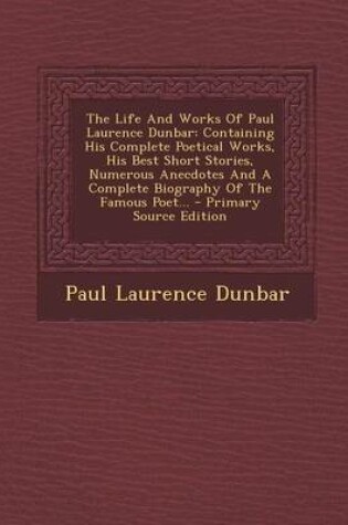Cover of The Life and Works of Paul Laurence Dunbar