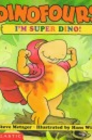 Cover of I'm Super Dino