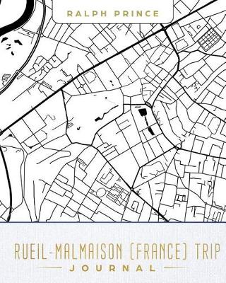 Book cover for Rueil-Malmaison (France) Trip Journal