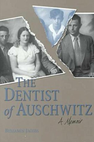 Cover of The Dentist of Auschwitz