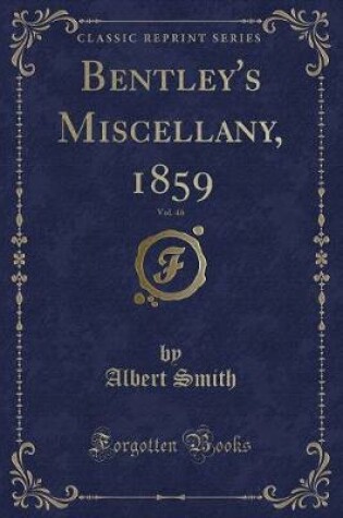 Cover of Bentley's Miscellany, 1859, Vol. 46 (Classic Reprint)