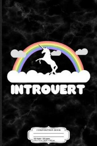 Cover of Introvert Composition Notebook