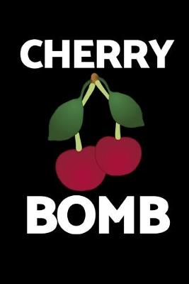 Book cover for Cherry Bomb