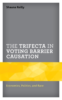 Cover of The Trifecta in Voting Barrier Causation