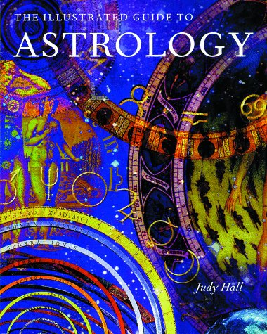 Book cover for The Illustrated Guide to Astrology