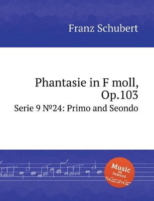 Cover of Phantasie in F moll, Op.103
