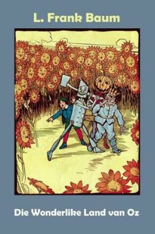 Cover of Die Wonderlike Land Van Oz