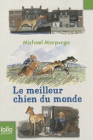 Cover of Le Meilleur Chien Du Monde