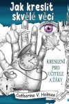 Book cover for Jak kreslit skvěl� věci