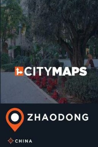 Cover of City Maps Zhaodong China