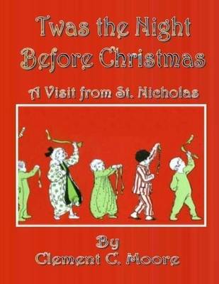 Book cover for Twas the Night Before Christmas: A Visit from St. Nicholas