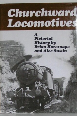 Cover of Churchward Locomotives