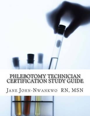 Book cover for Phlebotomy Technician Certification Study Guide