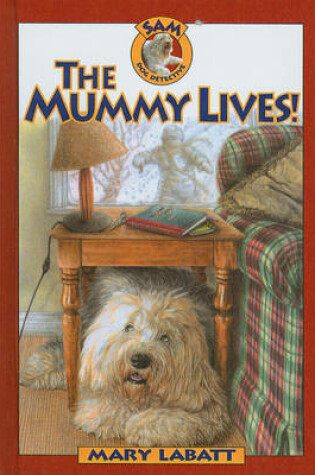 Cover of Mummy Lives!