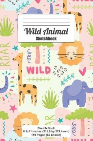 Cover of Wild Animal Sketchbook
