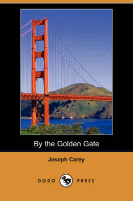 Book cover for By the Golden Gate (Dodo Press)