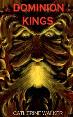 Book cover for The Dominion of Kings