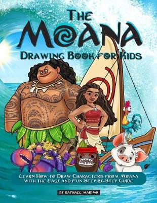 Book cover for The Moana Drawing Book for Kids