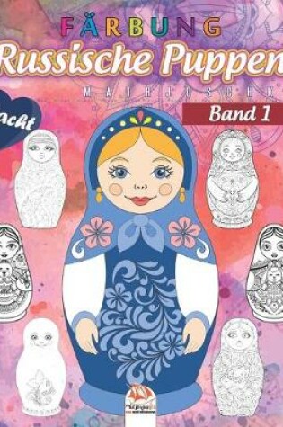 Cover of Russische Puppen farben 1- Matrjoschka - Nacht