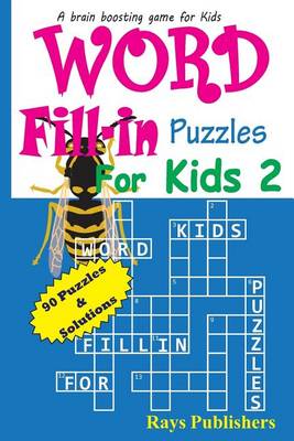 Book cover for Word Fill-in Puzzles for Kids 2