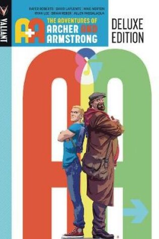 Cover of A&A: The Adventures Archer and Armstrong Deluxe Edition