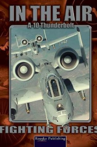 Cover of A-10 Thunderbolt II