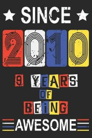 Cover of 2010 9 Years Of Being Awesome