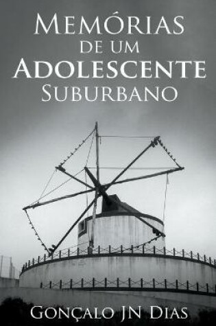 Cover of Memórias de um Adolescente Suburbano (pt-pt)